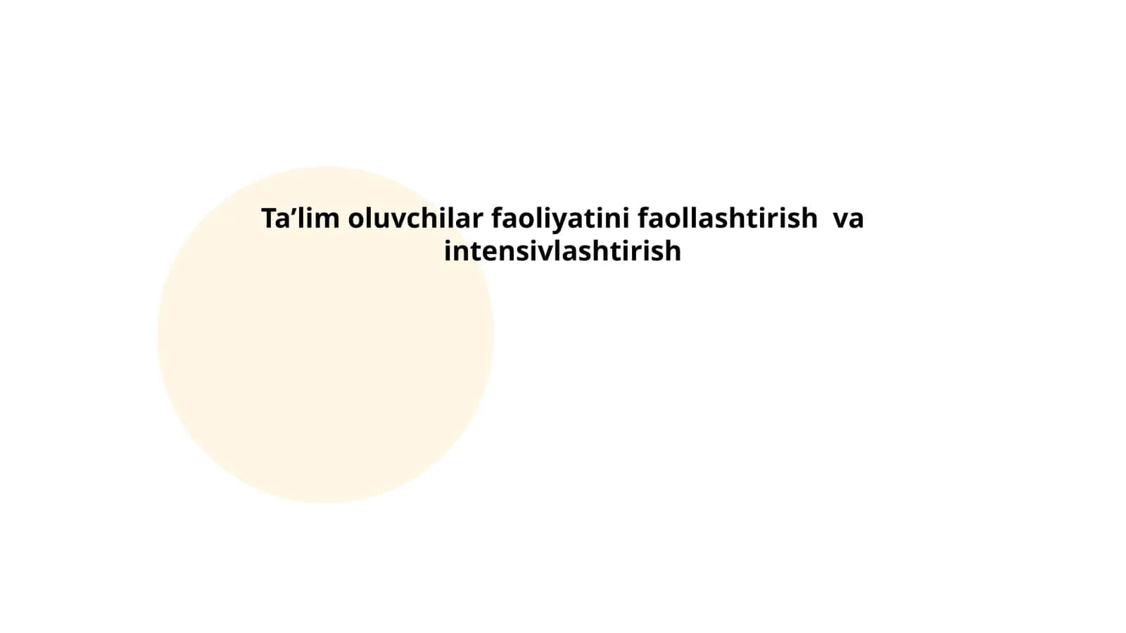 Taʼlim oluvchilar faoliyatini faollashtirish va intensivlashtirish