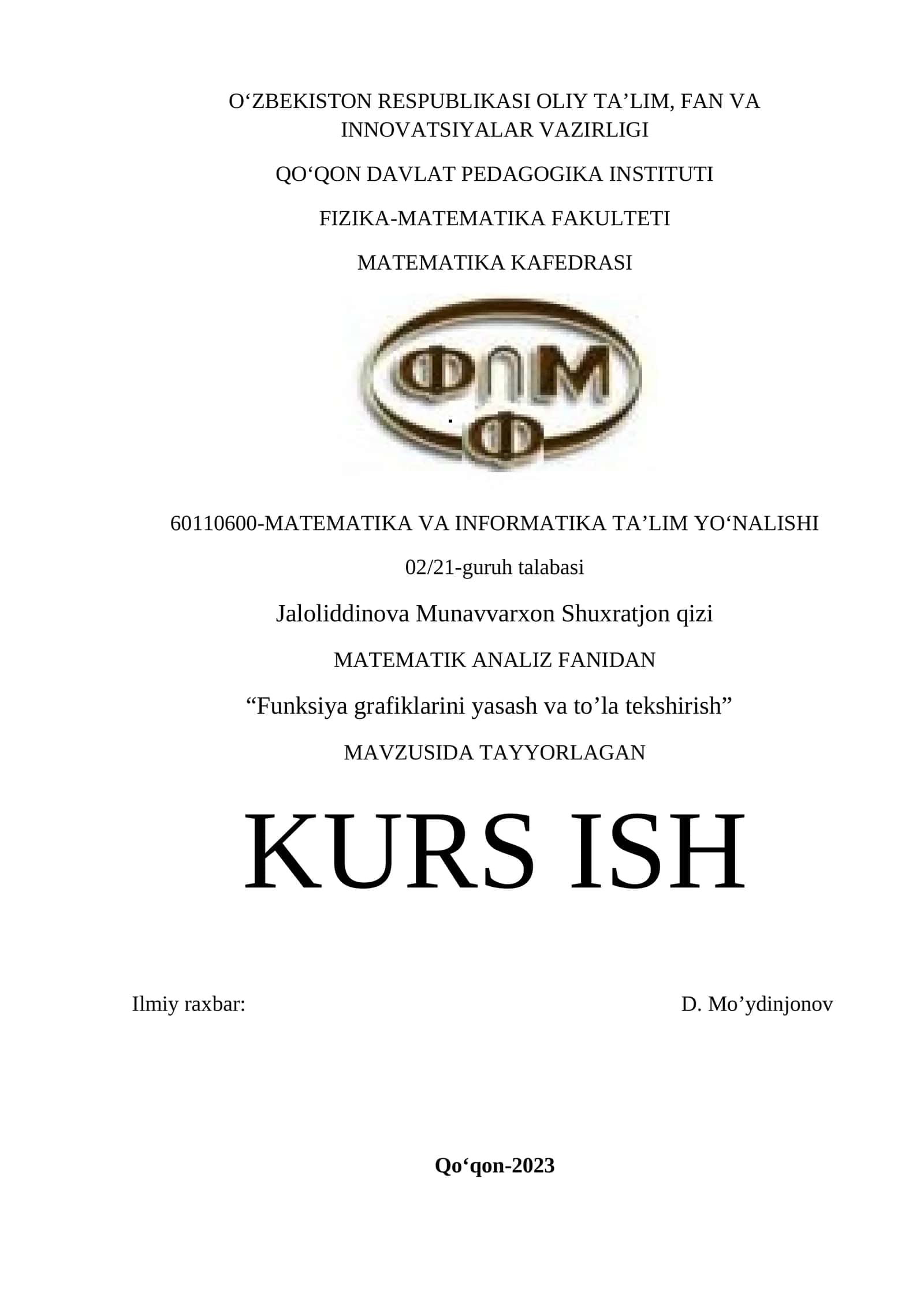 "Funksiya grafiklarini yasash va to’la tekshirish" KURS ISH