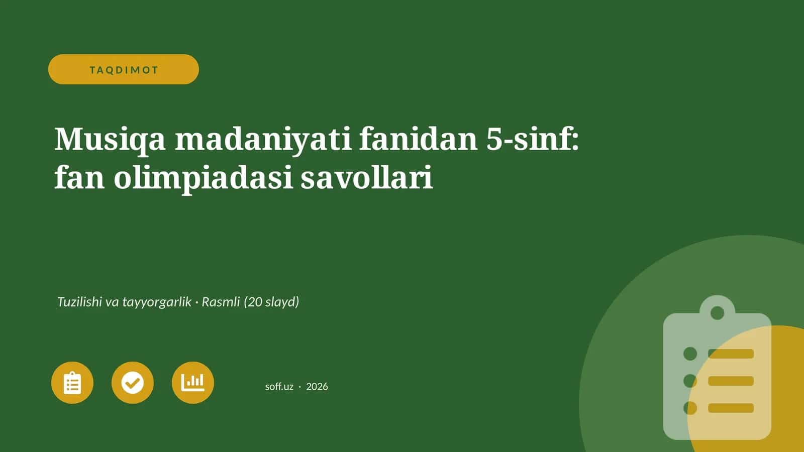 Musiqa madaniyati fanidan 5-sinf: fan olimpiadasi savollari