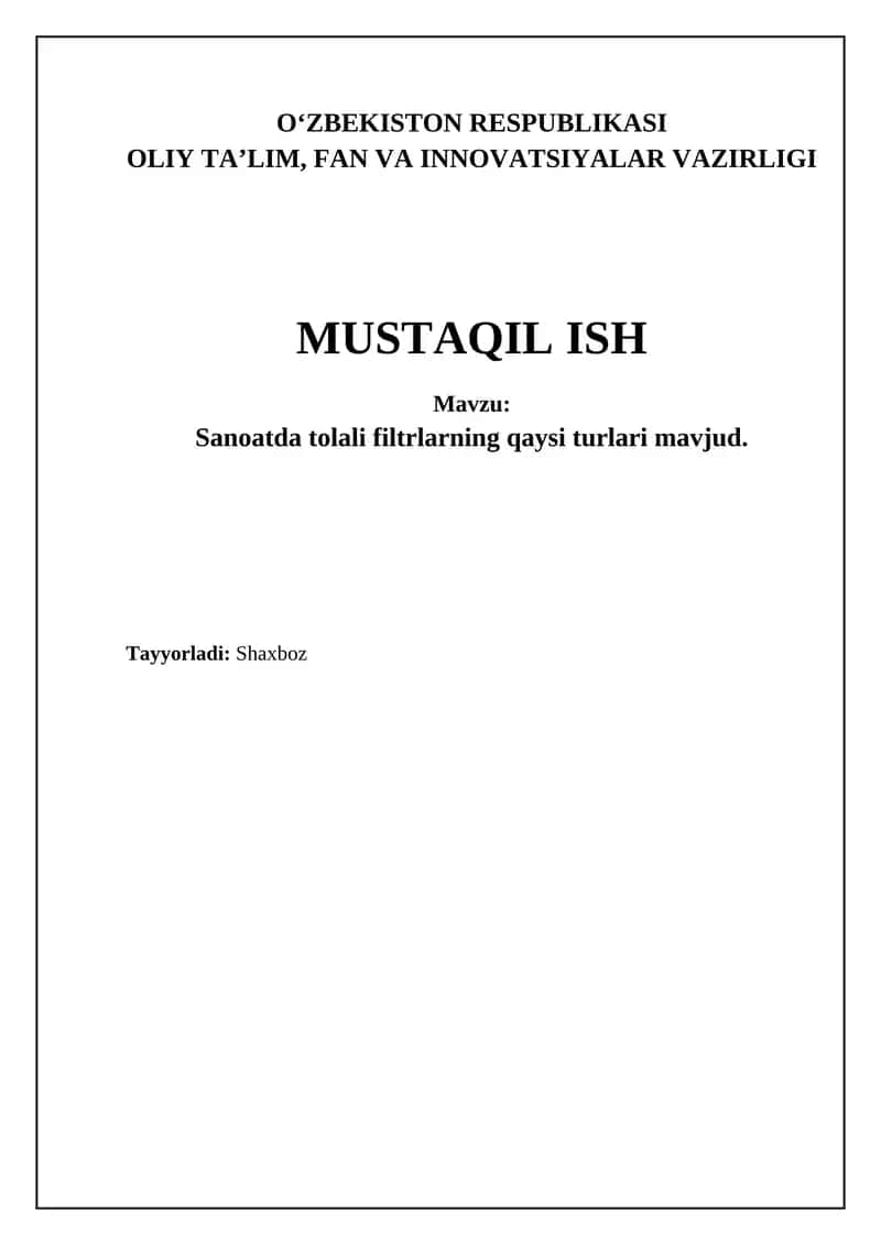 Sanoatda tolali filtrlarning qaysi turlari mavjud.