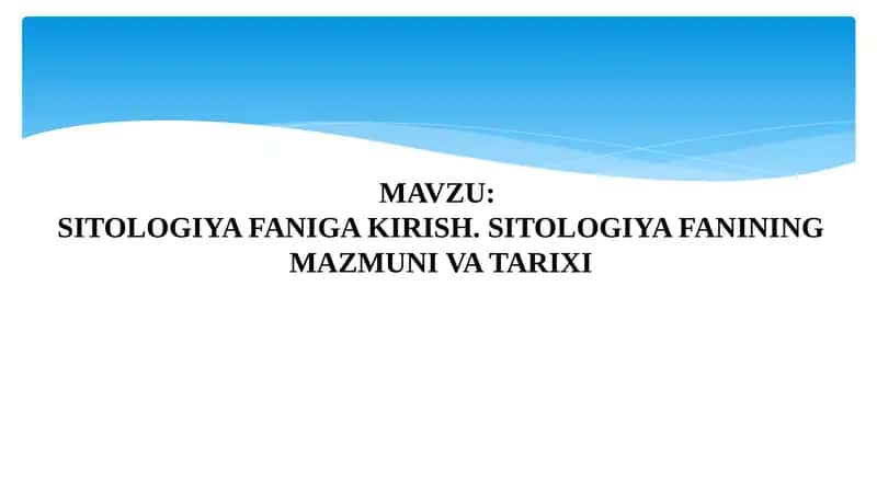SITOLOGIYA FANIGA KIRISH
