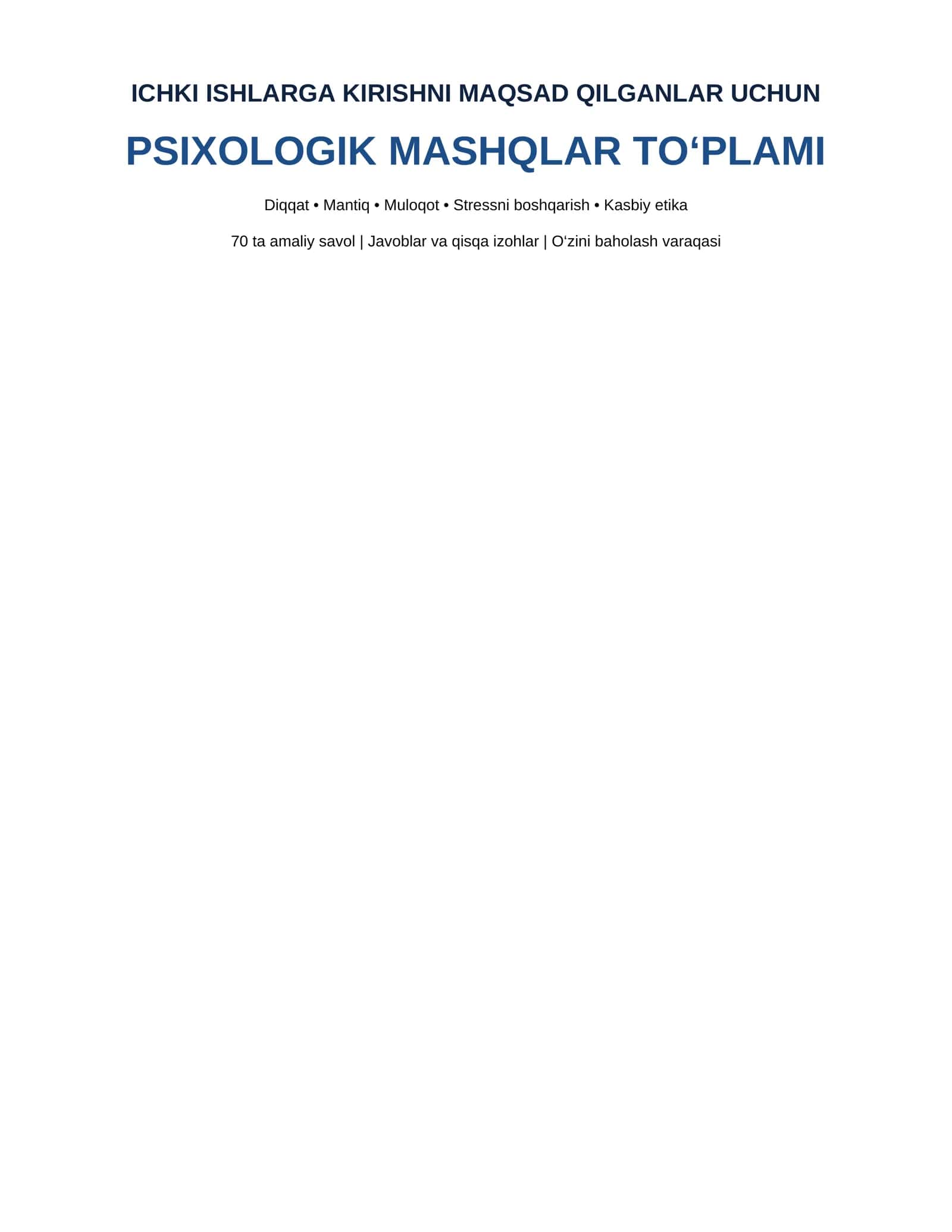 Ichki ishlarga kiruvchilar uchun psixologik mashqlar to‘plami — 70 ta savol va javoblar