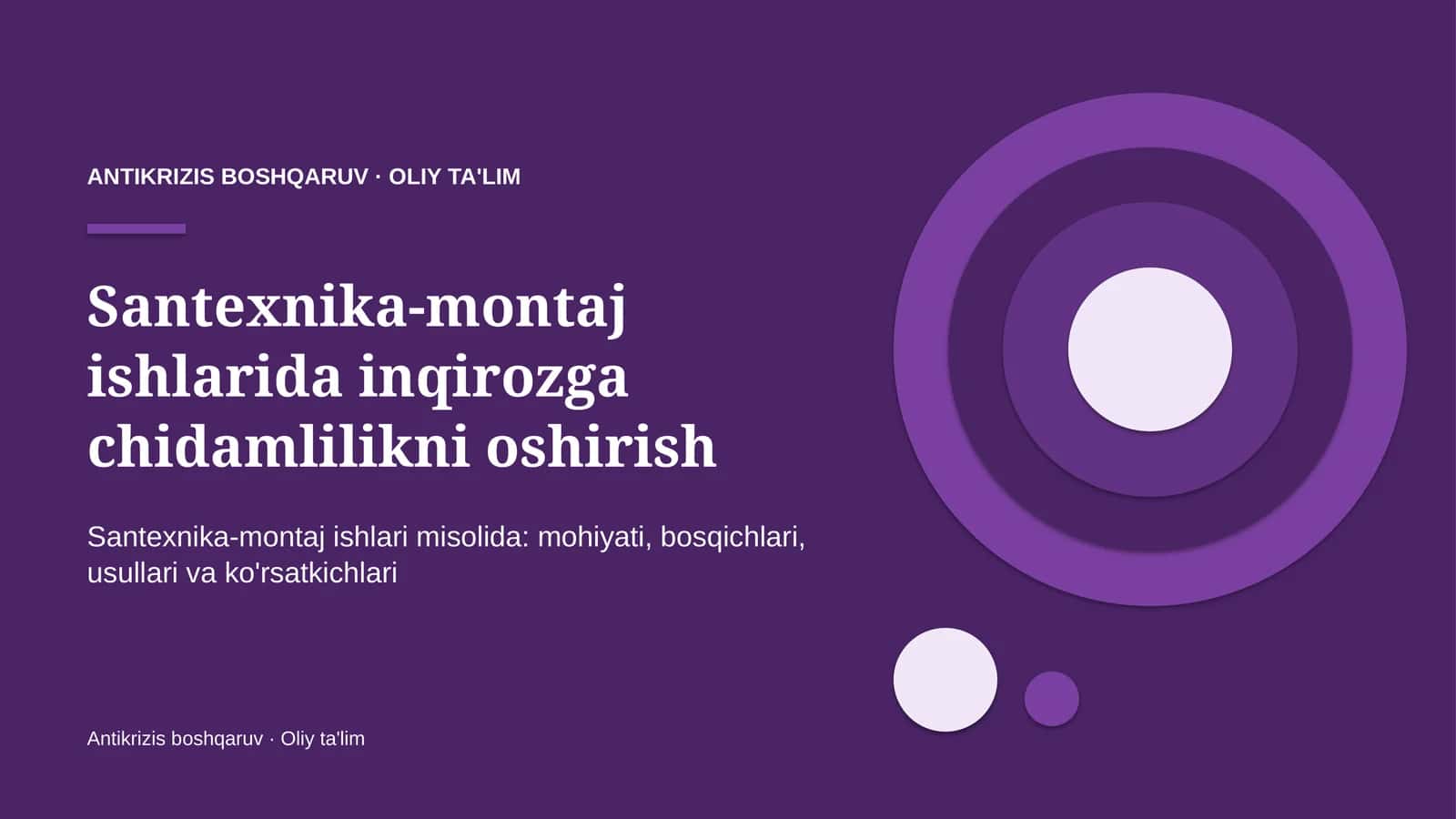 santexnika montaj ishlarida inqirozga chidamlilikni oshirish 7363