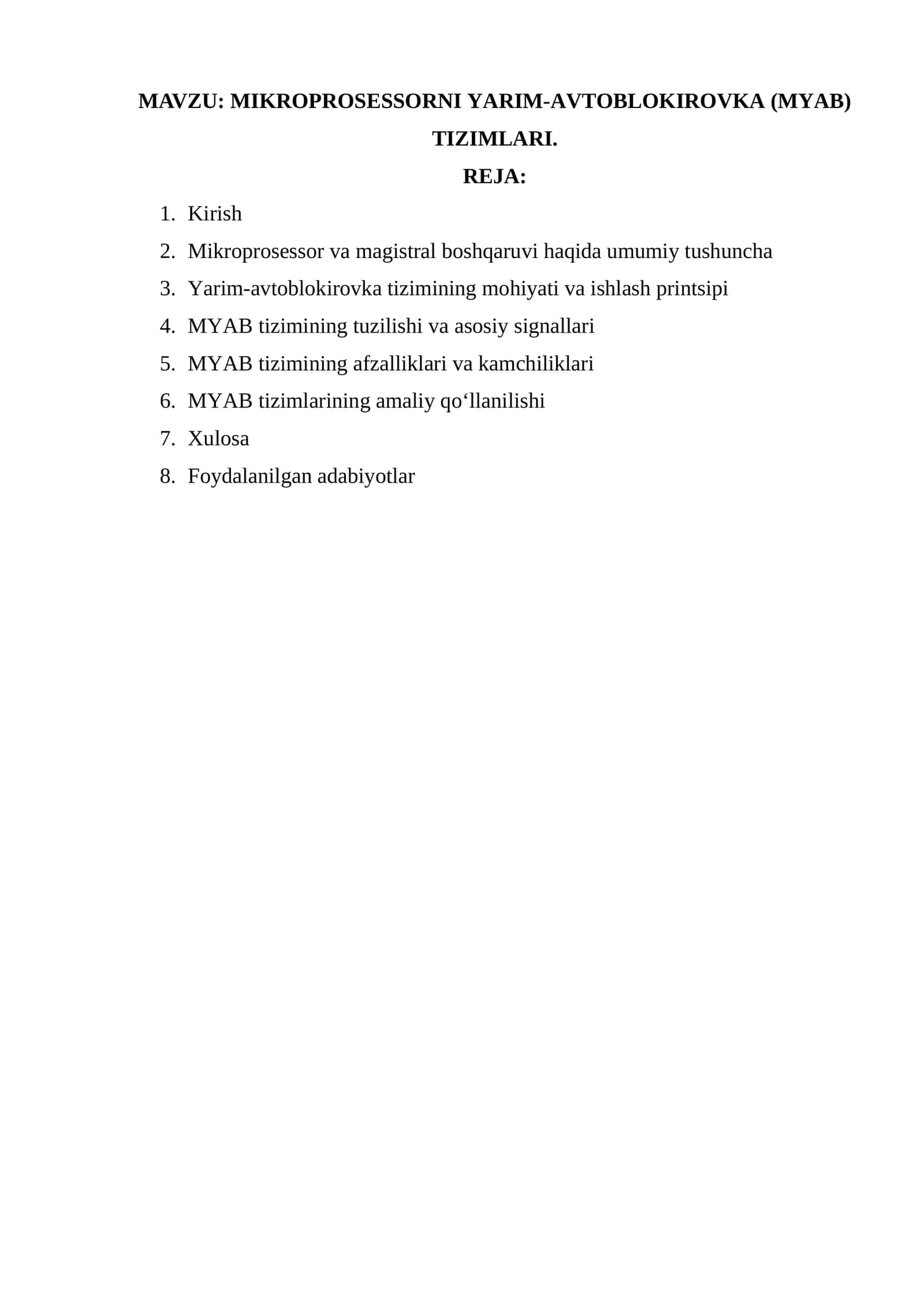 MAVZU: MIKROPROSESSORNI YARIM-AVTOBLOKIROVKA (MYAB) TIZIMLARI.