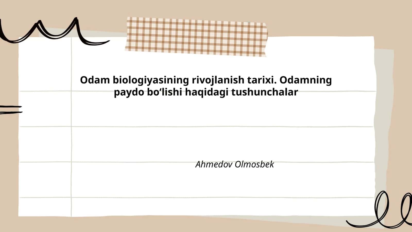 Odamlar biologiyasining rivojlanish tarixi