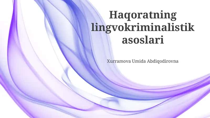 Haqoratning lingvokriminalistik asoslari