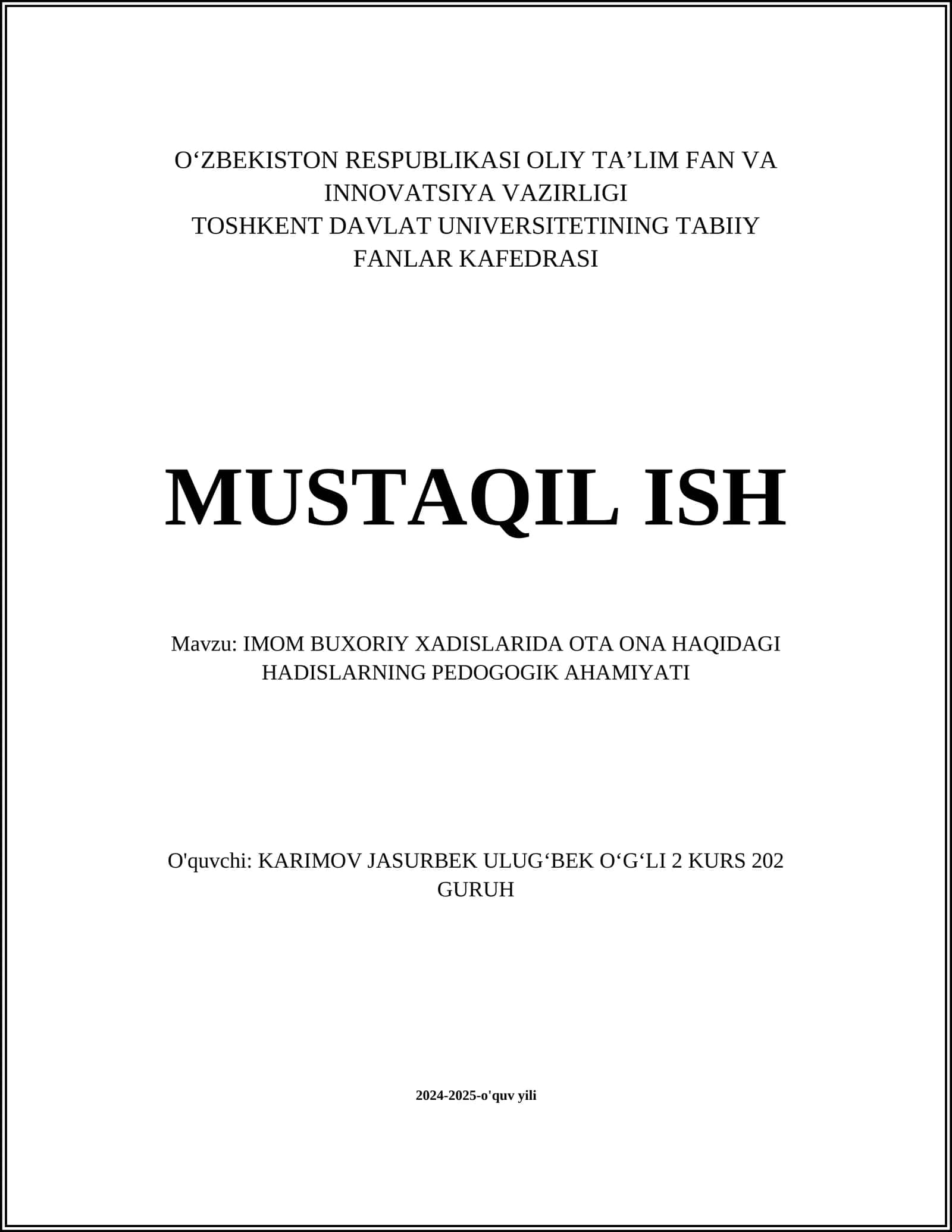 IMOM BUXORIY XADISLARIDA OTA ONA HAQIDAGI HADISLARNING PEDOGOGIK AHAMIYATI