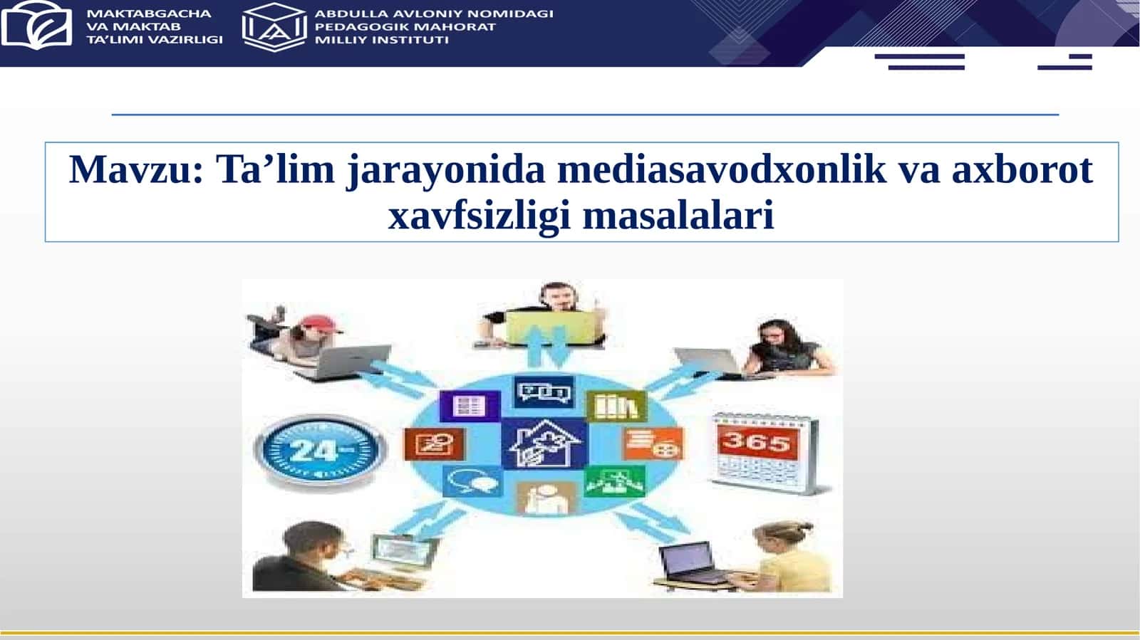 Ta’lim jarayonida mediasavodxonlik va axborot xavfsizligi masalalari
