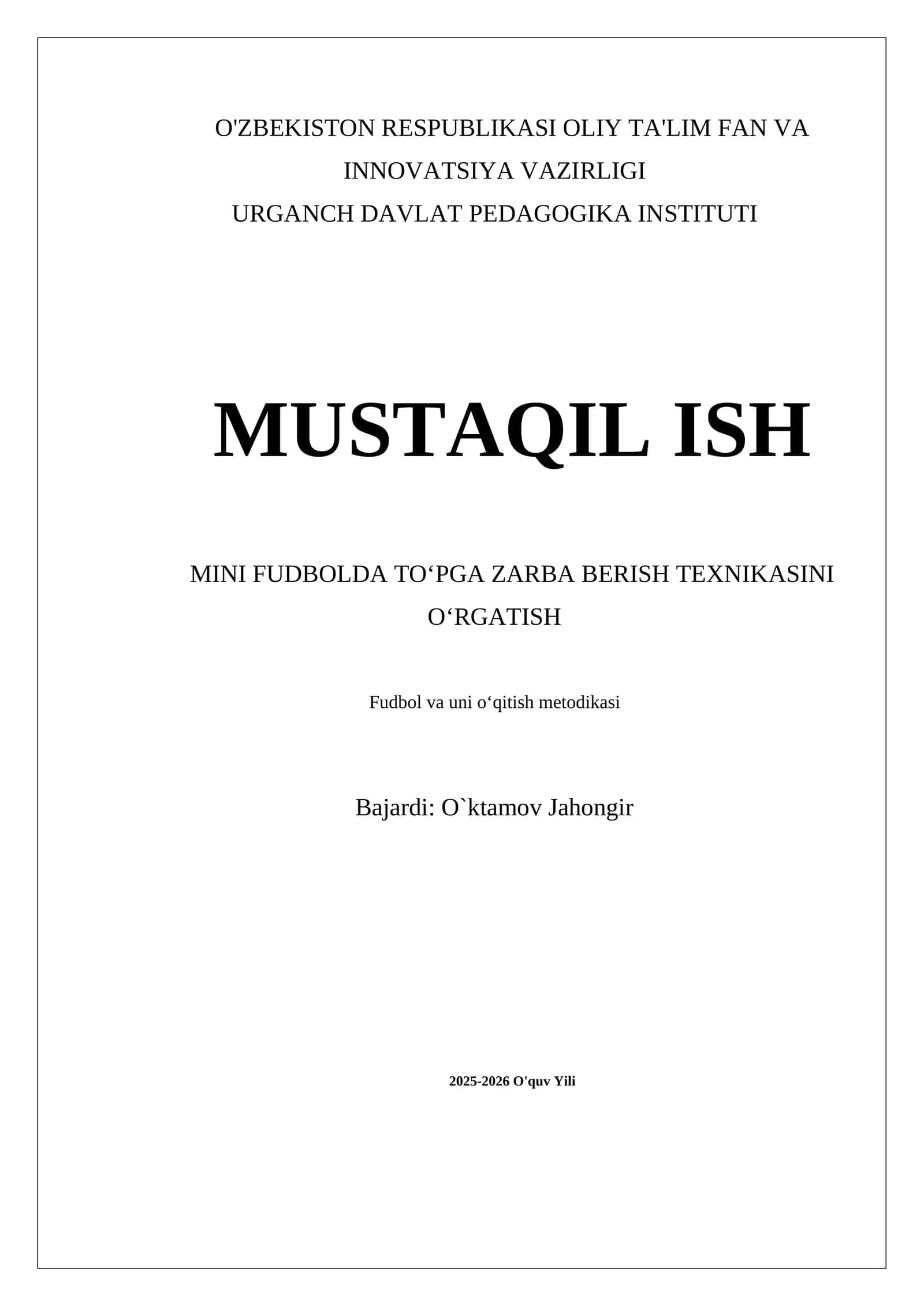 Mini fudbolda toʻpga zarba berish texnikasini oʻrgatish