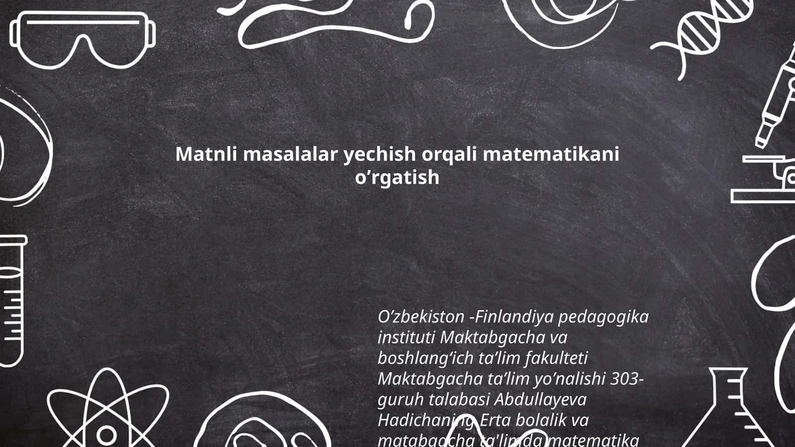 Matnli masalalar yechish orqali matematikani oʼrgatish