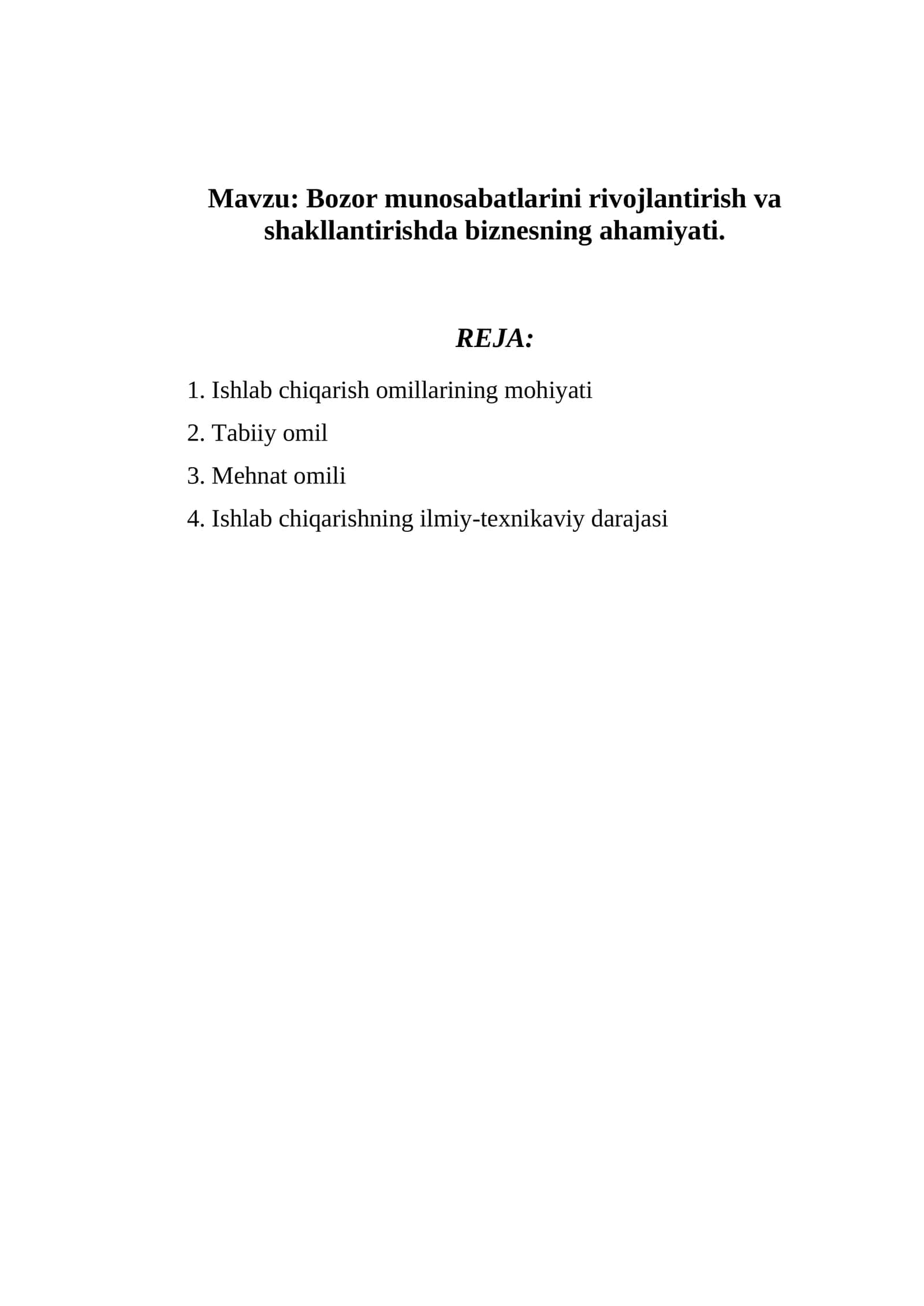 Bozor munosabatlarini rivojlantirish va shakllantirishda biznesning ahamiyati