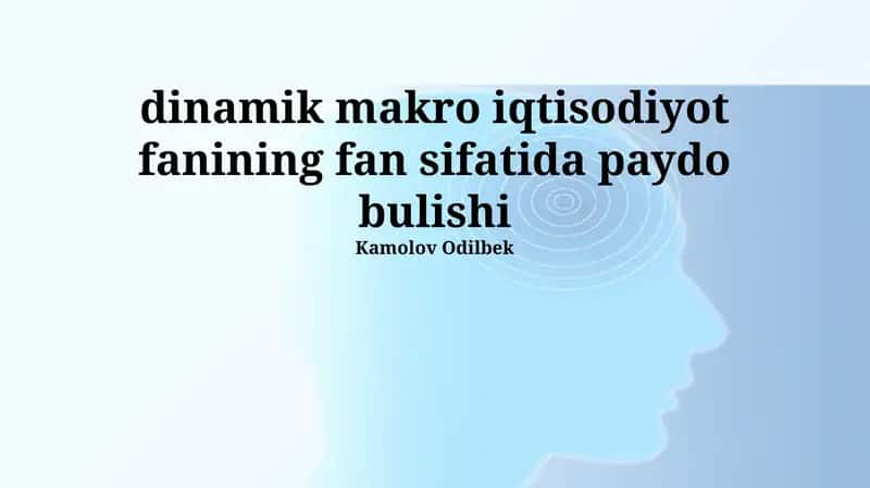 Dinamik Makroiqtisodiyot