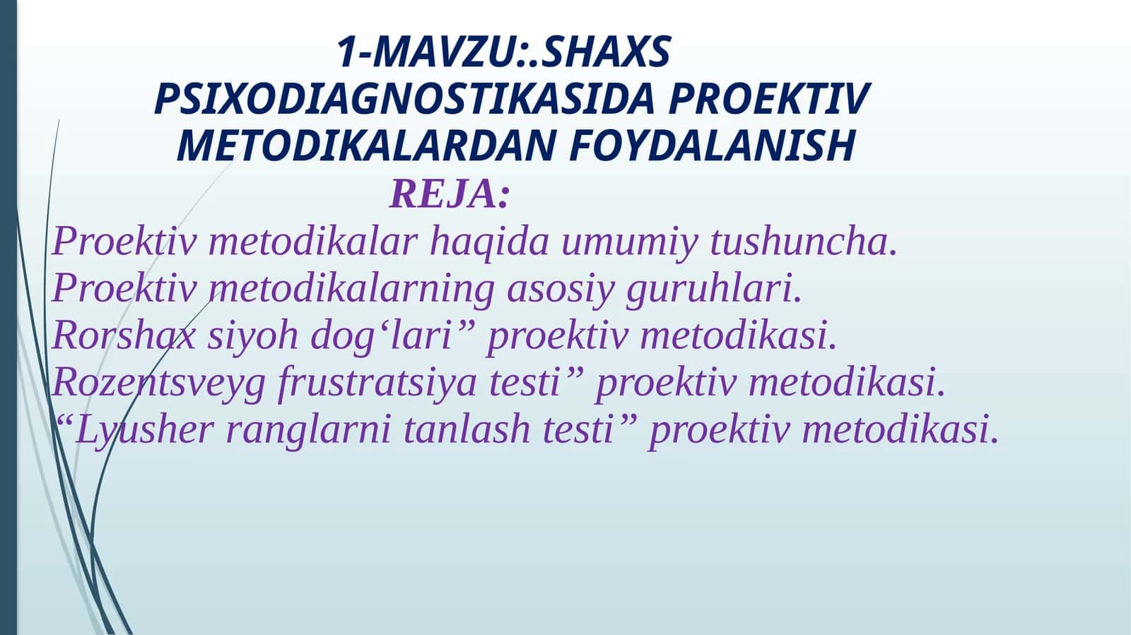 Proektiv metodikalar haqida