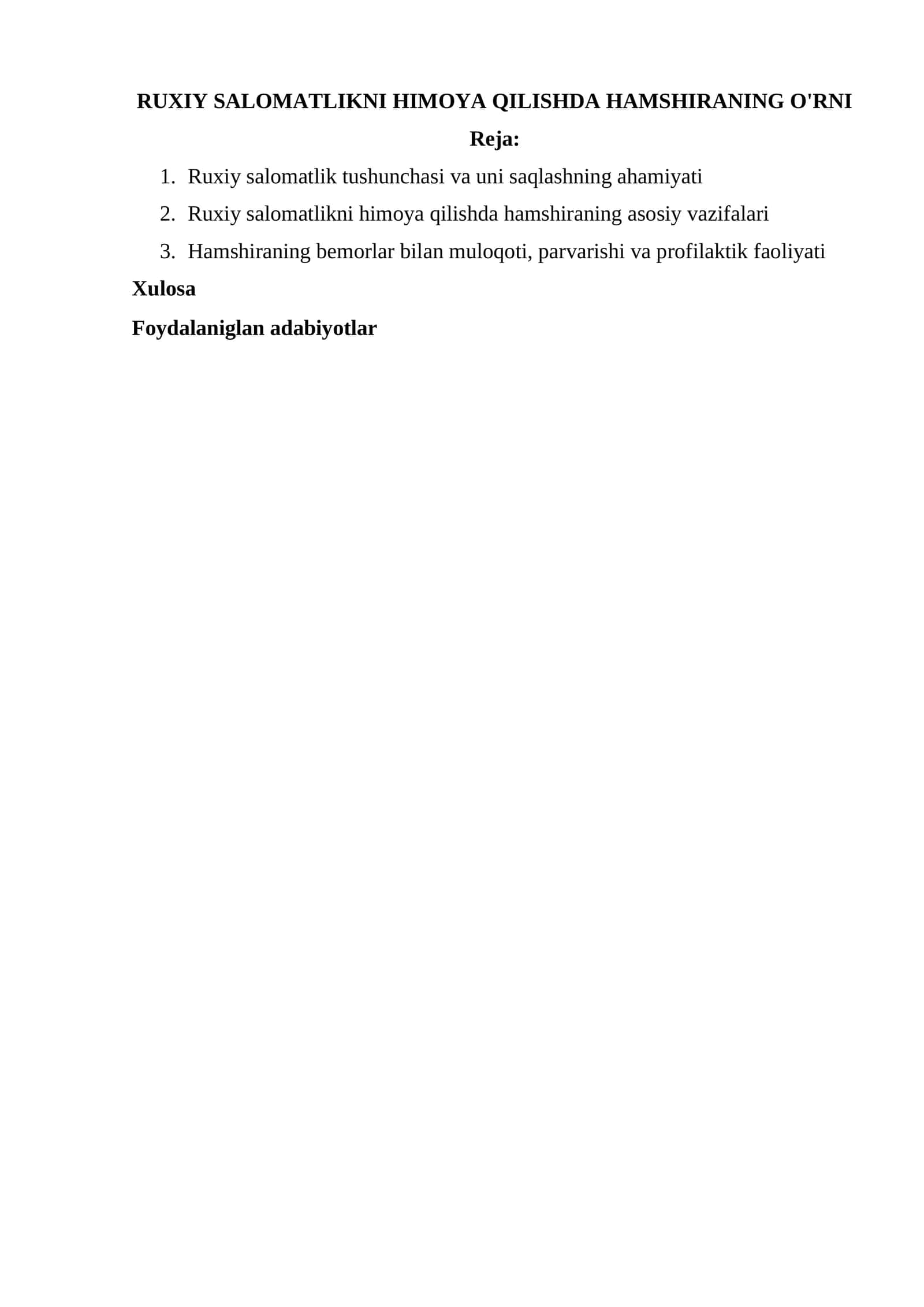 Ruxiy salomatlikni himoya qilishda hamshiraning o'rni