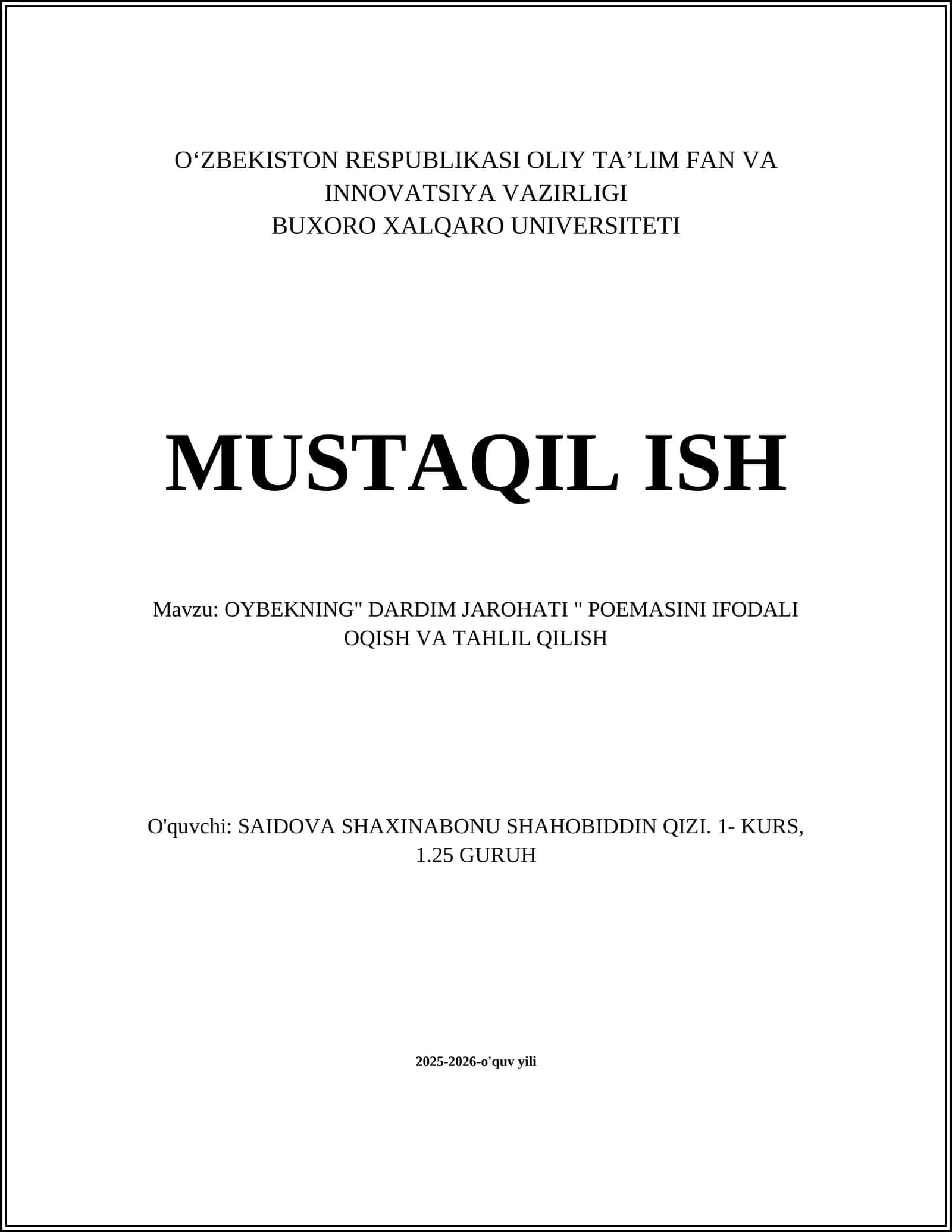 OYBEKNING" DARDIM JAROHATI " POEMASINI IFODALI OQISH VA TAHLIL QILISH
