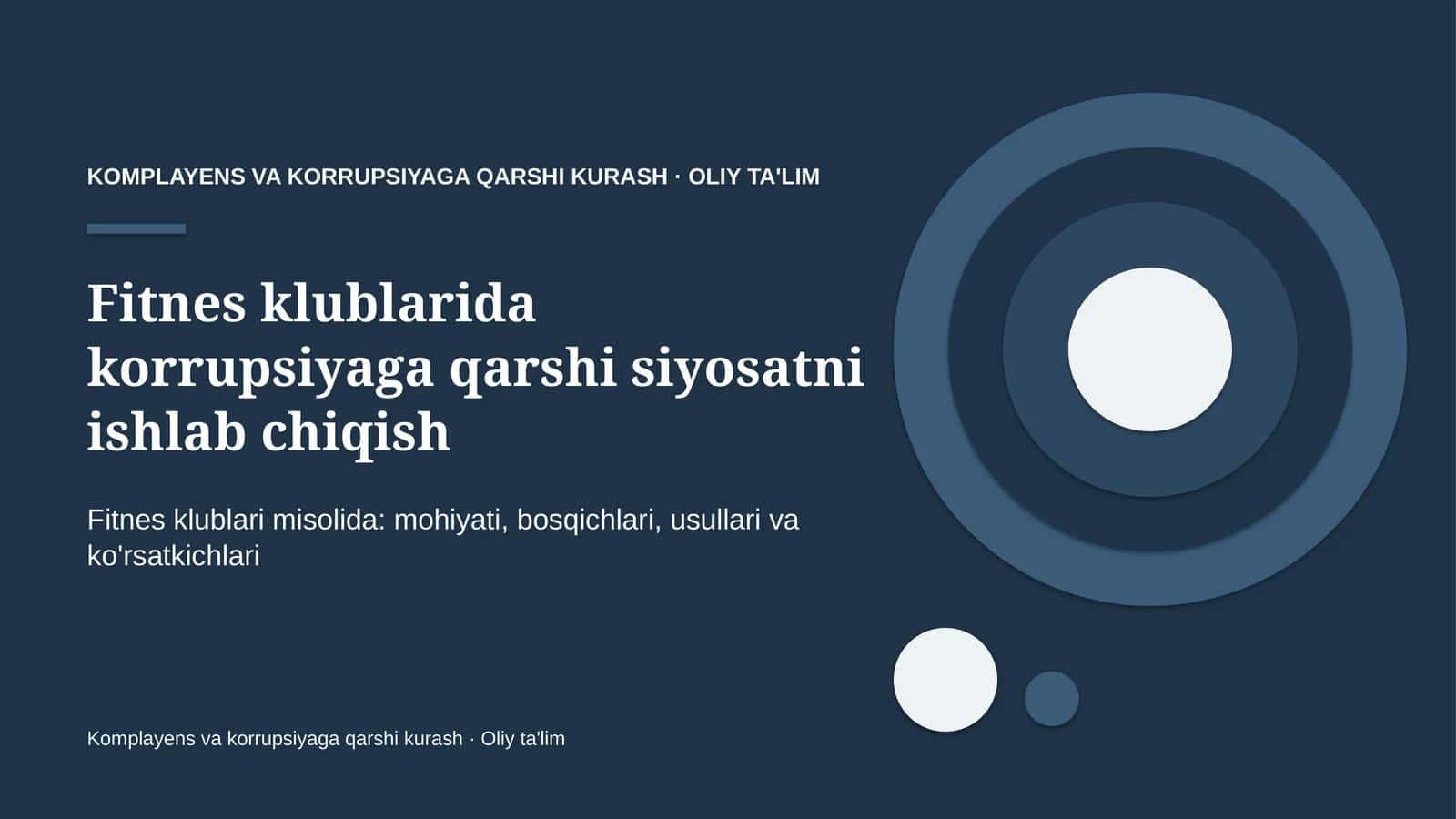 fitnes klublarida korrupsiyaga qarshi siyosatni ishlab chiqish 8791