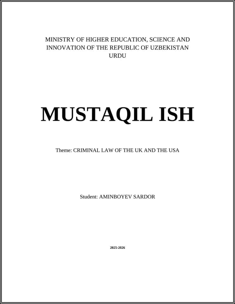 CRIMINAL LAW OF THE UK AND THE USA