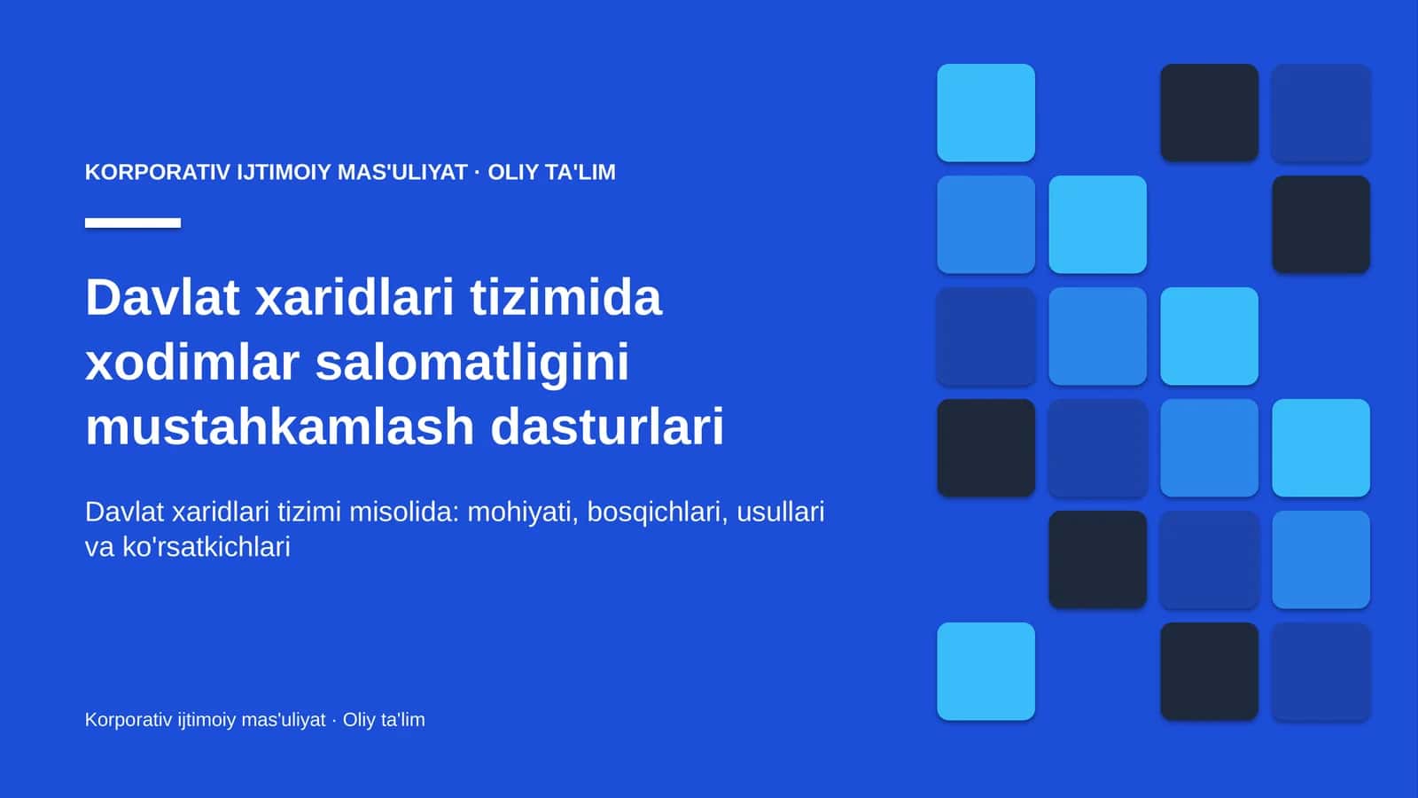 Davlat xaridlari tizimida xodimlar salomatligini mustahkamlash dasturlari
