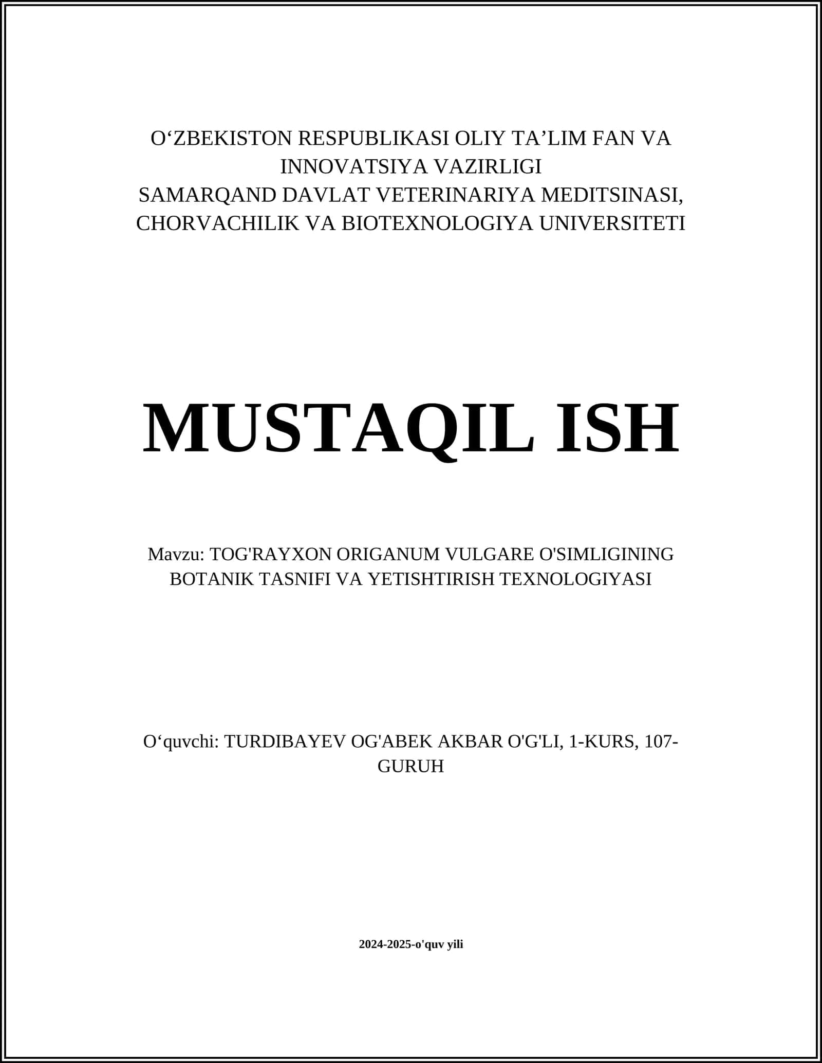 TOG'RAYXON ORIGANUM VULGARE O'SIMLIGINING BOTANIK TASNIFI VA YETISHTIRISH TEXNOLOGIYASI