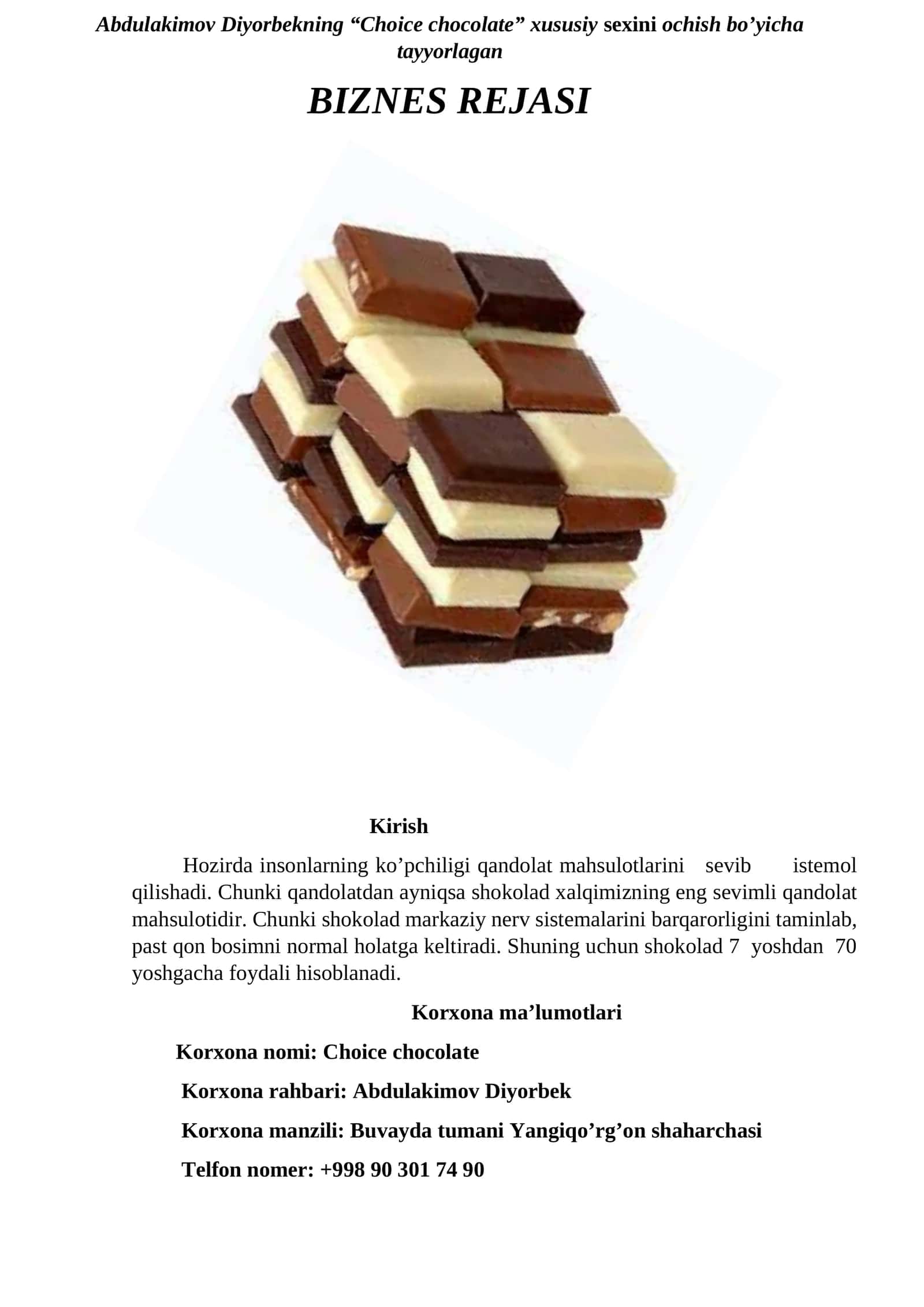 Choice chocolate
