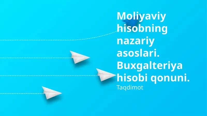 Moliyaviy hisobning nazariy asoslari