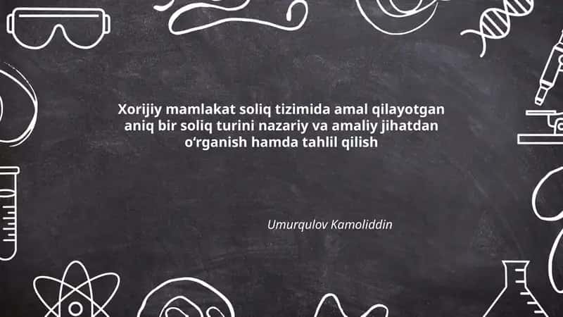 Germaniyaning qo‘shilgan qiymat solig‘i (QQS)ni nazariy va amaliy jihatdan o‘rganish hamda tahlil qilish