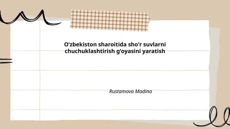 Oʻzbekiston sharoitida sho'r suvlarni chuchuklashtirish gʻoyasini yaratish