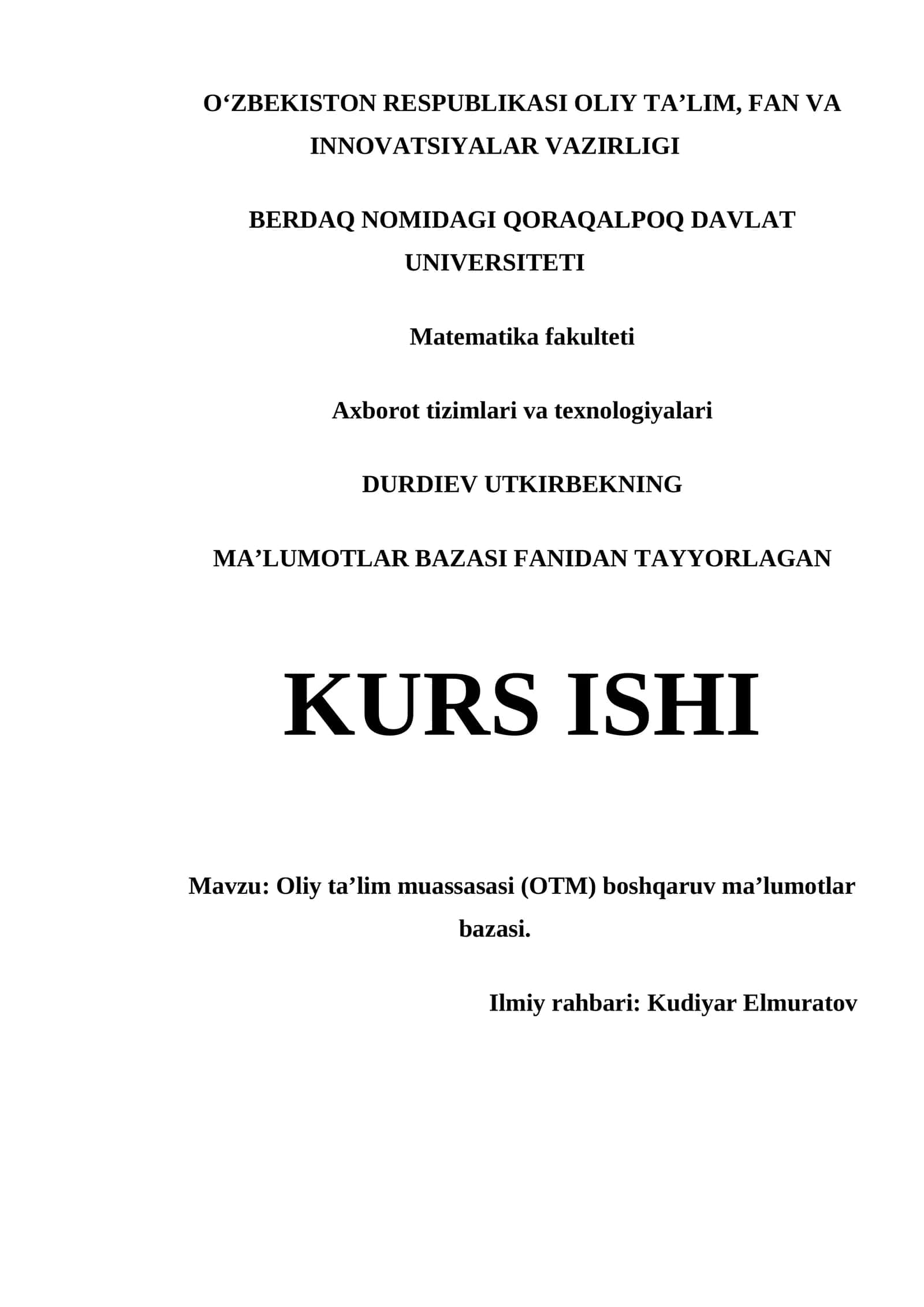 MAʼLUMOTLAR BAZASI FANIDAN TAYYORLAGAN KURS ISHI