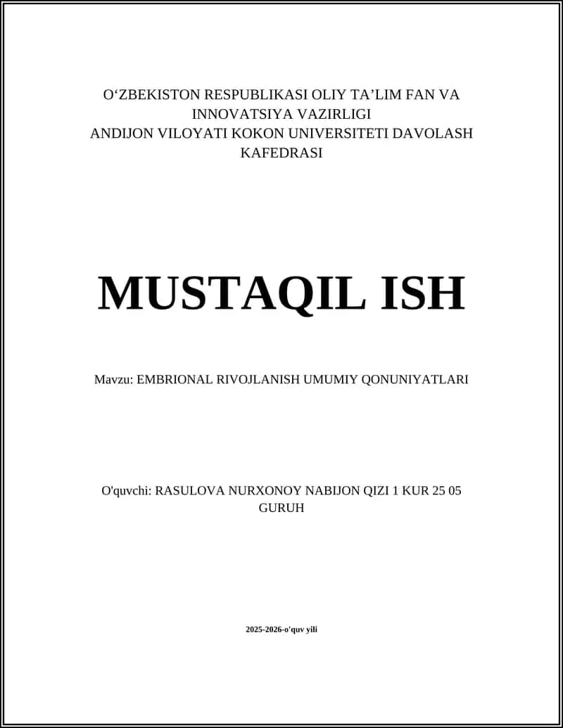 EMBRIONAL RIVOJLANISH UMUMIY QONUNIYATLARI