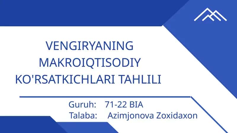 VENGIRYANING MAKROIQTISODIY KO'RSATKICHLARI TAHLILI