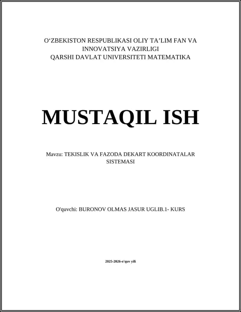 TEKISLIK VA FAZODA DEKART KOORDINATALAR SISTEMASI