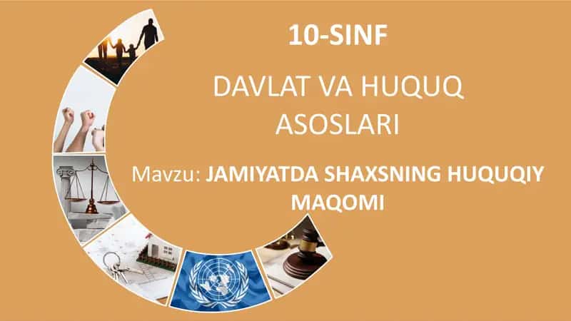 10-SINF DAVLAT VA HUQUQ ASOSLARI