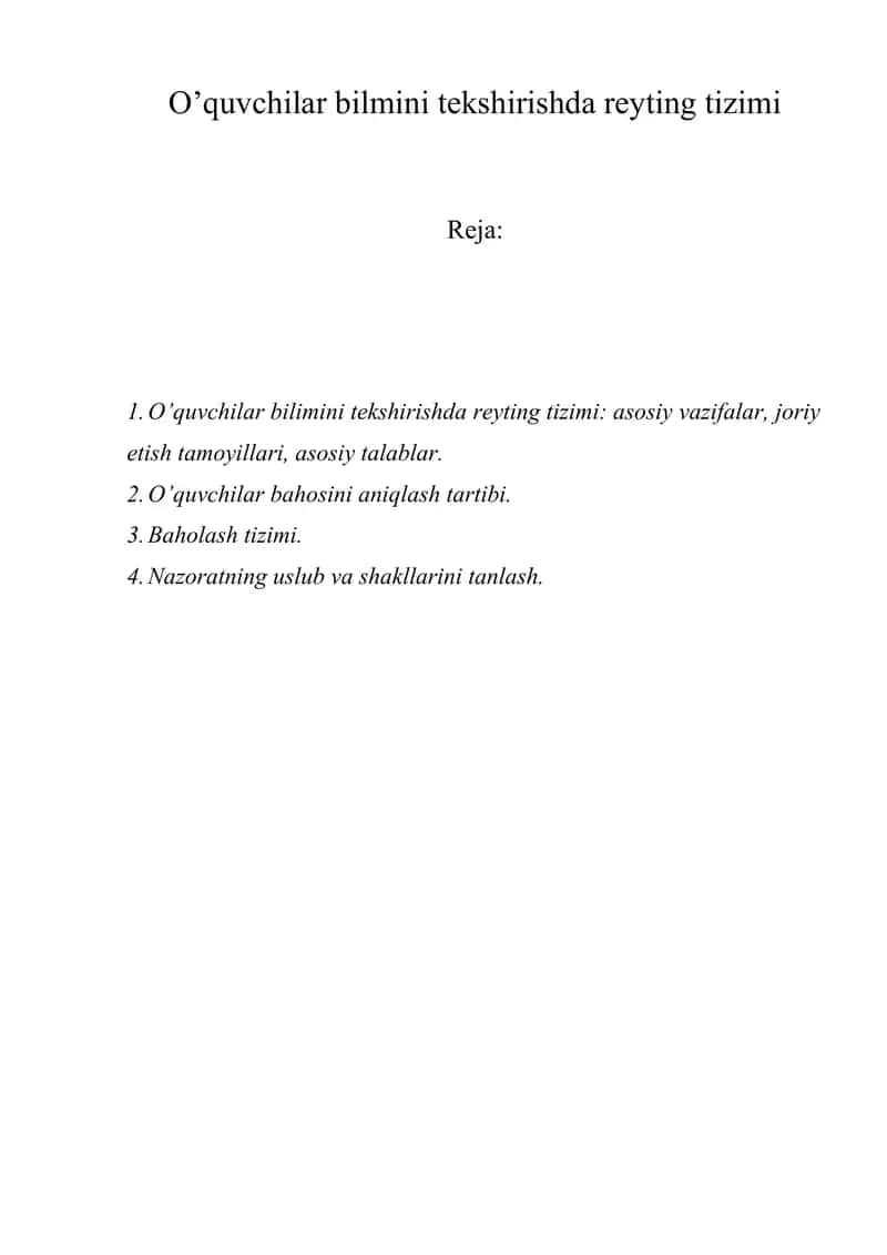 O’quvchilar bilmini tekshirishda reyting tizimi.