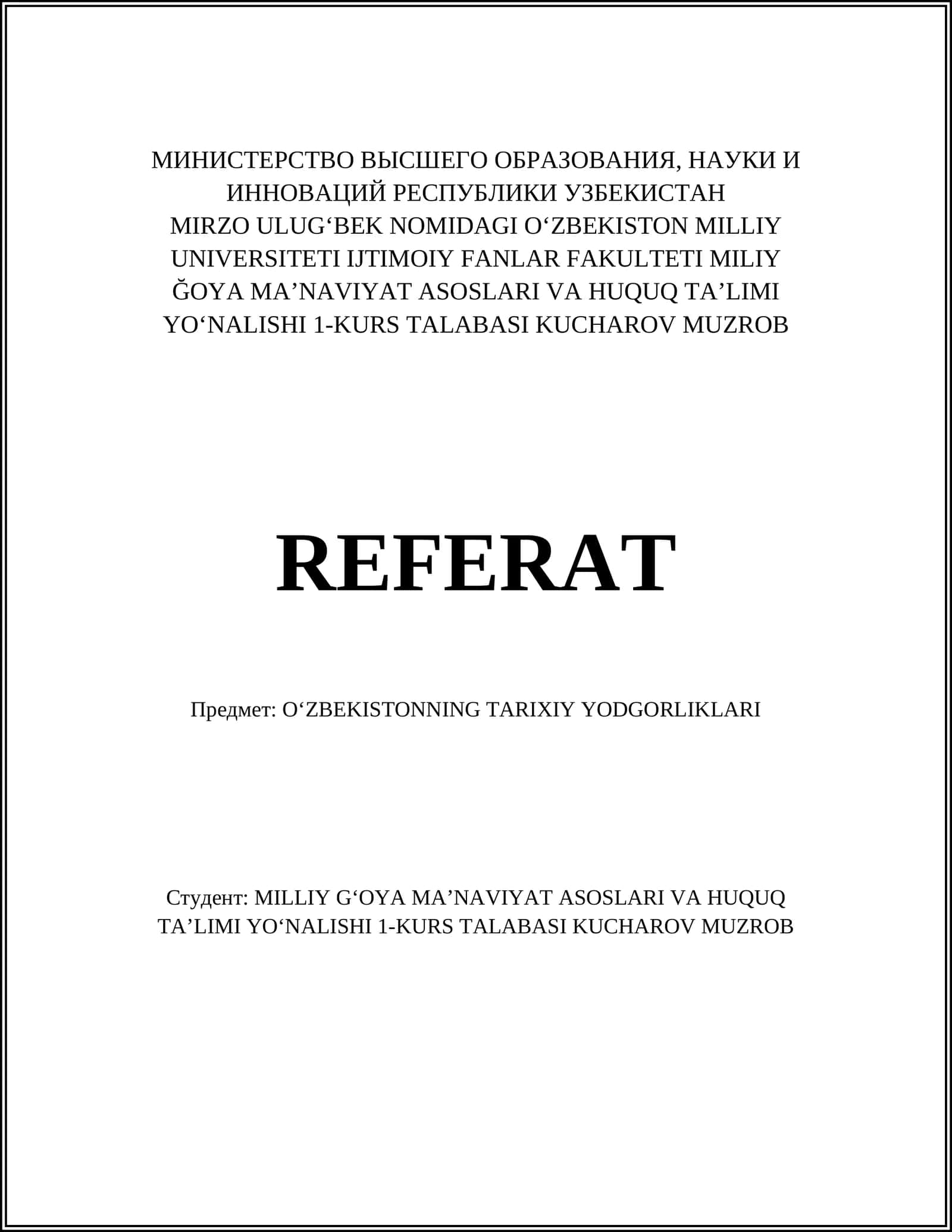 OʻZBEKISTONNING TARIXIY YODGORLIKLARI