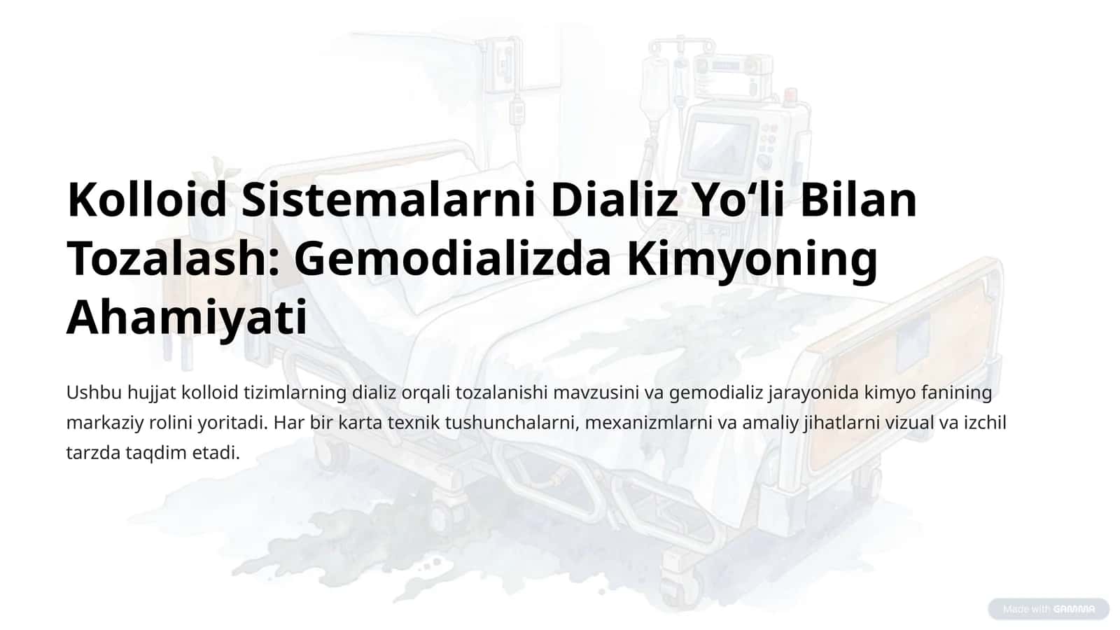 Kolloid Sistemalarni Dializ Yoʻli Bilan Tozalash: Gemodializda Kimyoning Ahamiyati