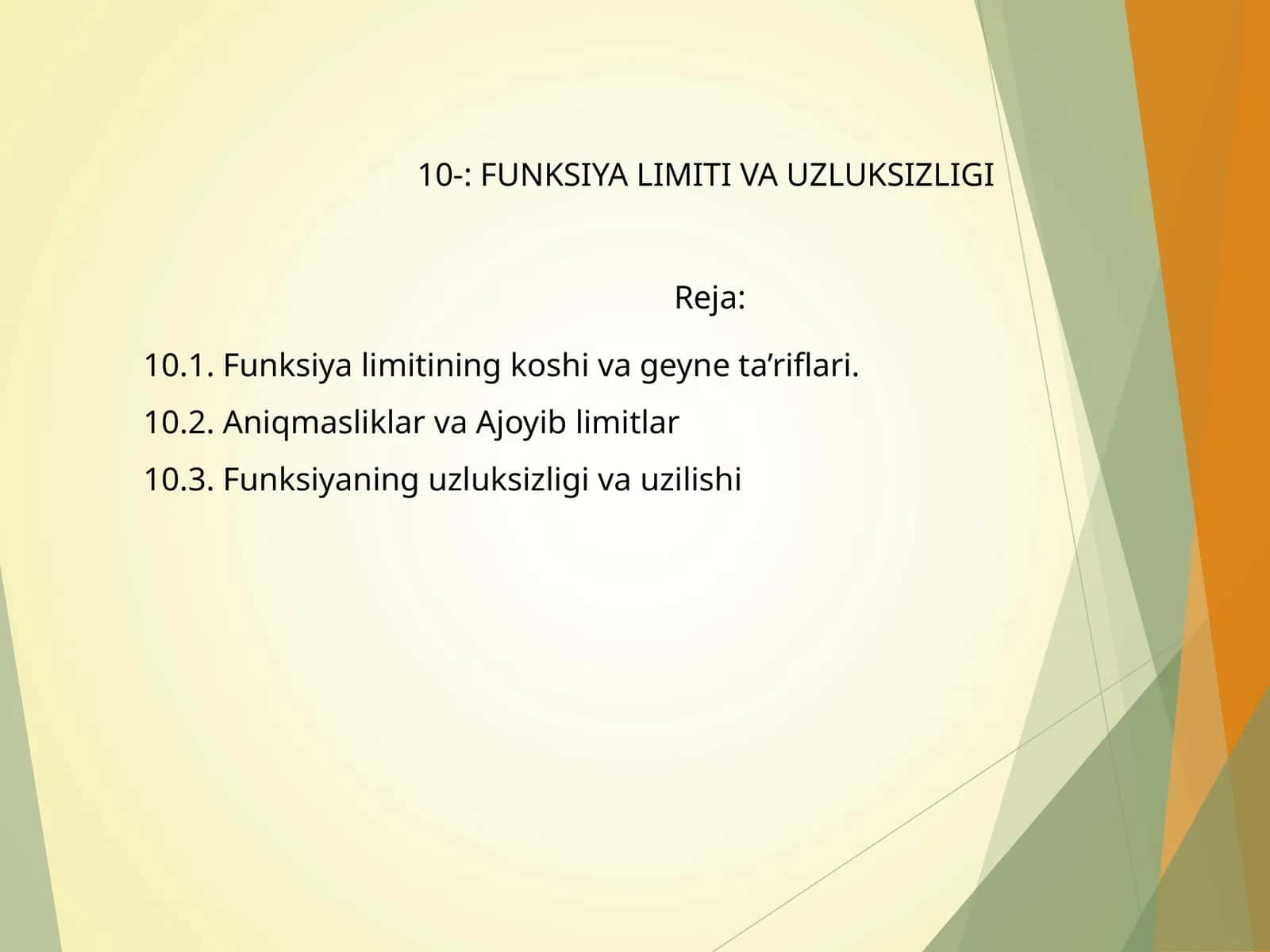 FUNKSIYA LIMITI VA UZLUKSIZLIGI