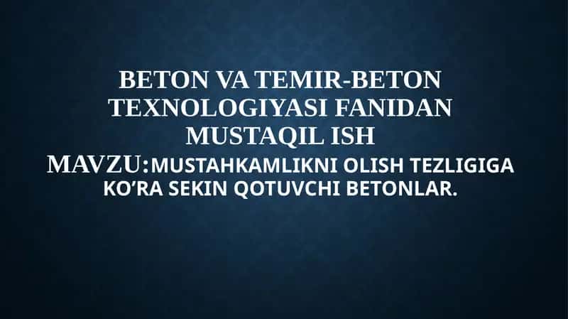 Sekin Qotuvchi Betonlar