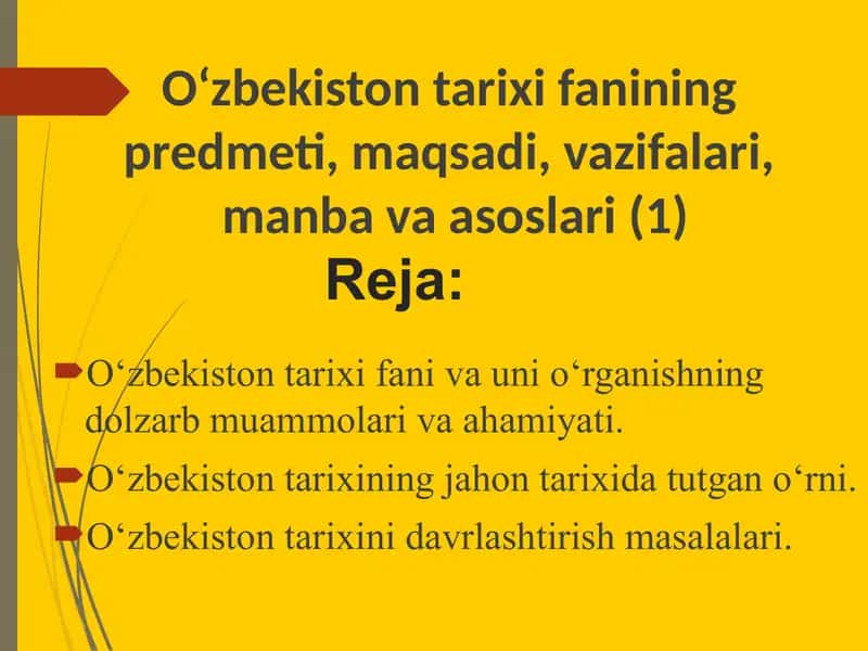 O‘zbekiston tarixi va uni o‘rganish