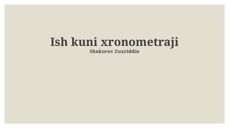 Ish kuni xronometraji