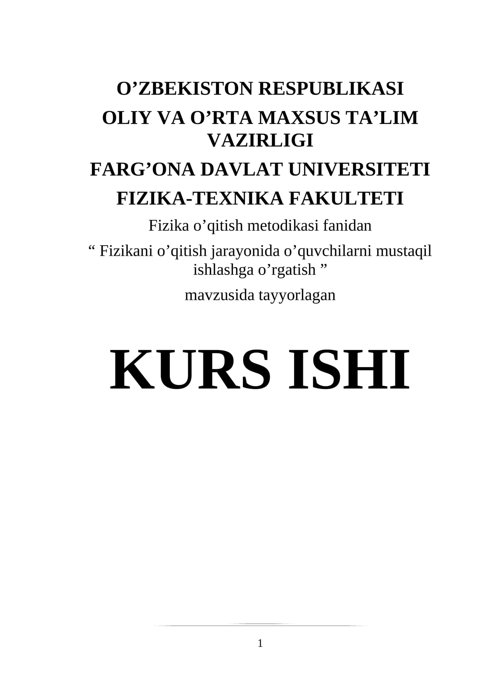 Fizikani o’qitish jarayonida o’quvchilarni mustaqil ishlashga o’rgatish