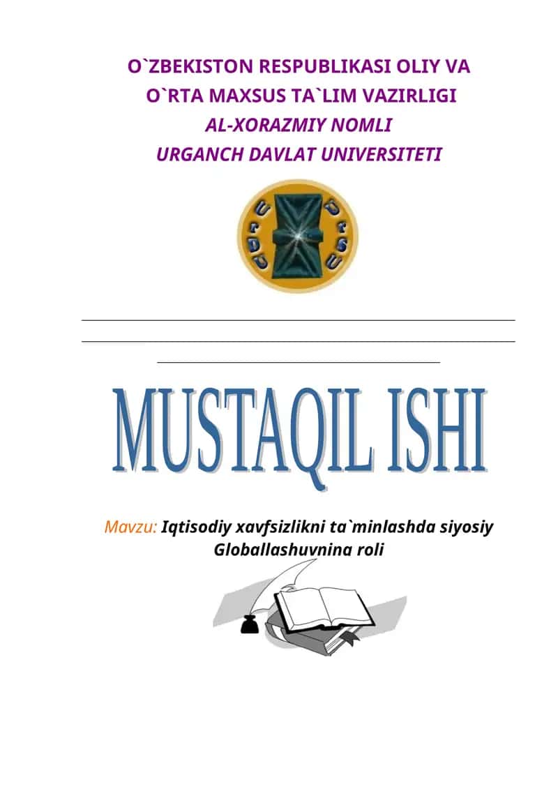 Iqtisodiy xavfsizlikni ta`minlashda siyosiy Globallashuvning roli