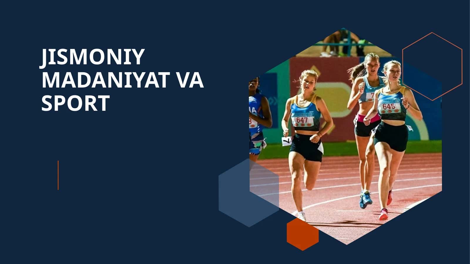 JISMONIY MADANIYAT VA SPORT