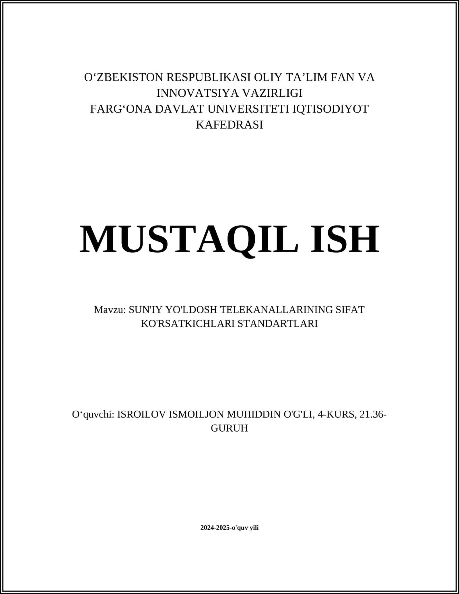 SUN'IY YO'LDOSH TELEKANALLARINING SIFAT KO'RSATKICHLARI STANDARTLARI