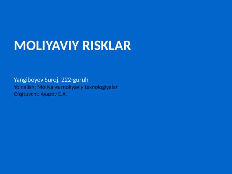 MOLIYAVIY RISKLAR