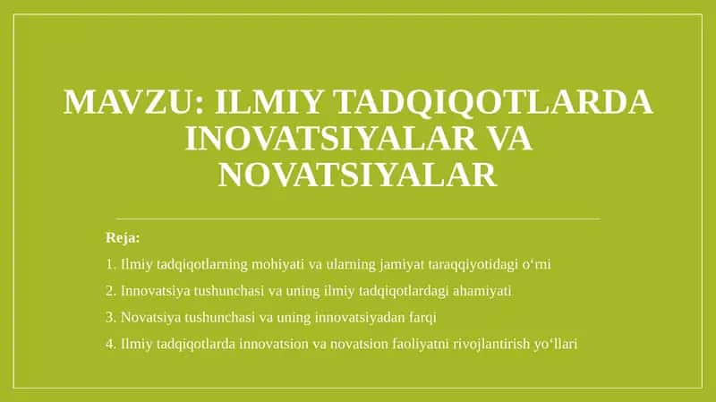 Ilmiy tadqiqotlarda inovatsiyalar va novatsiyalar