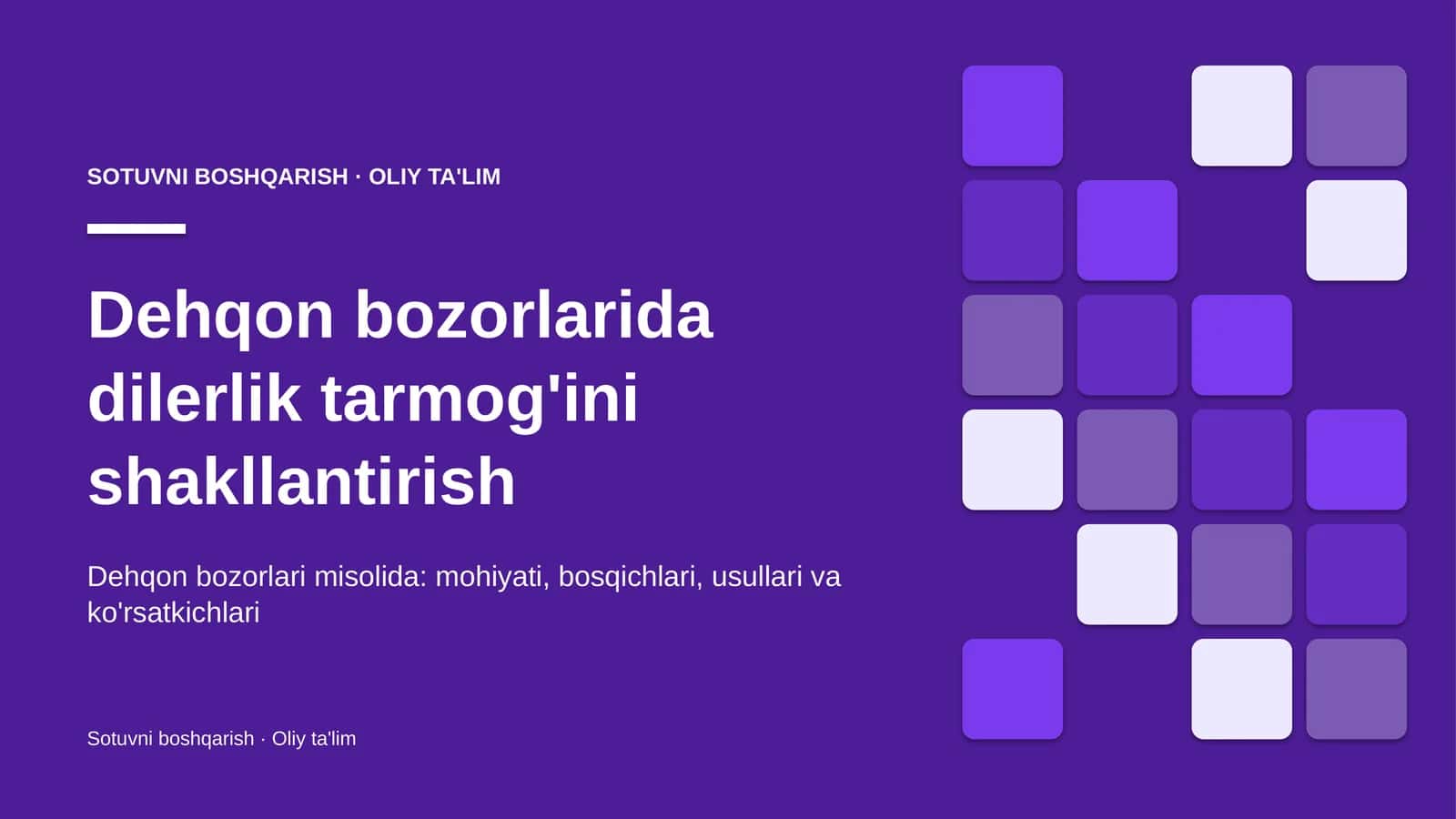 dehqon bozorlarida dilerlik tarmog'ini shakllantirish 5521