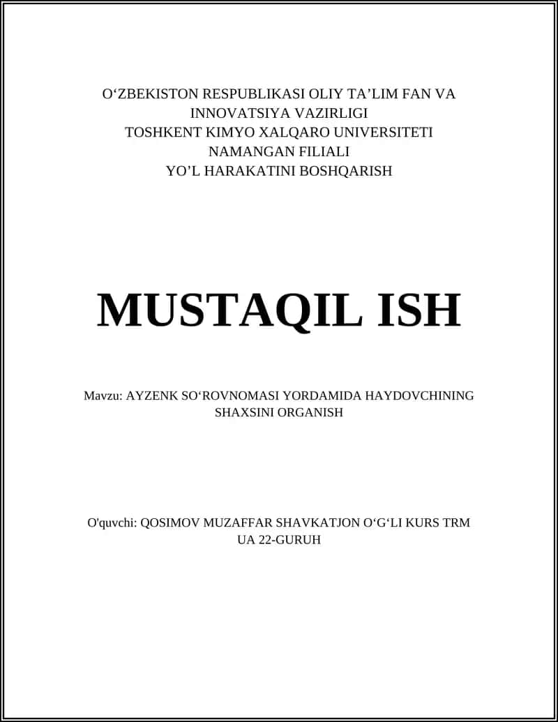 AYZENK SOʻROVNOMASI YORDAMIDA HAYDOVCHINING SHAXSINI ORGANISH