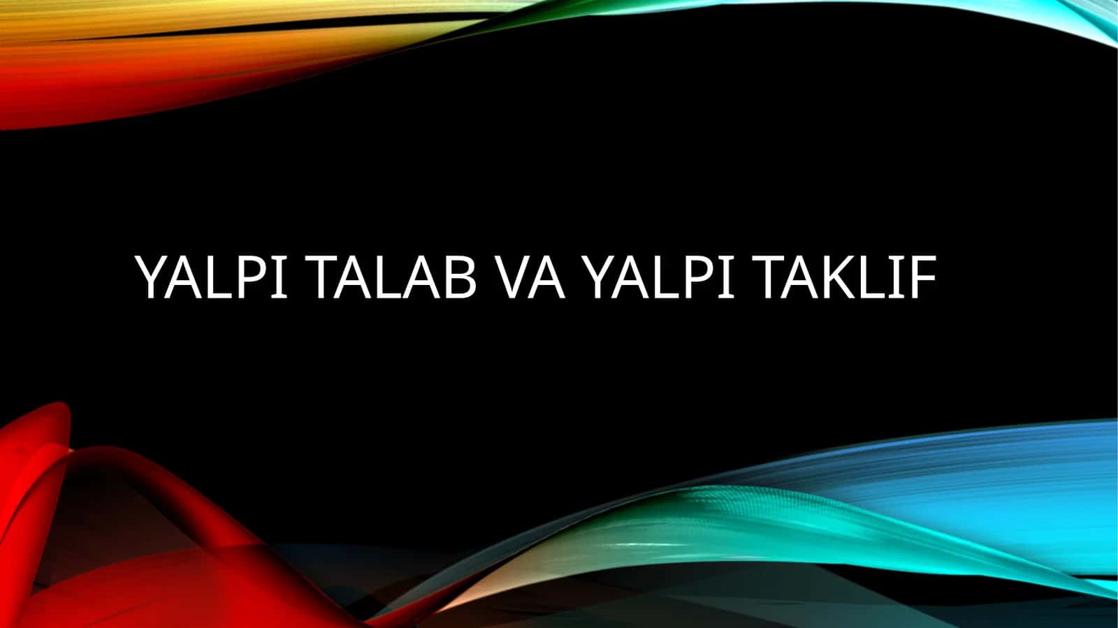 Yalpi talab va yalpi taklif
