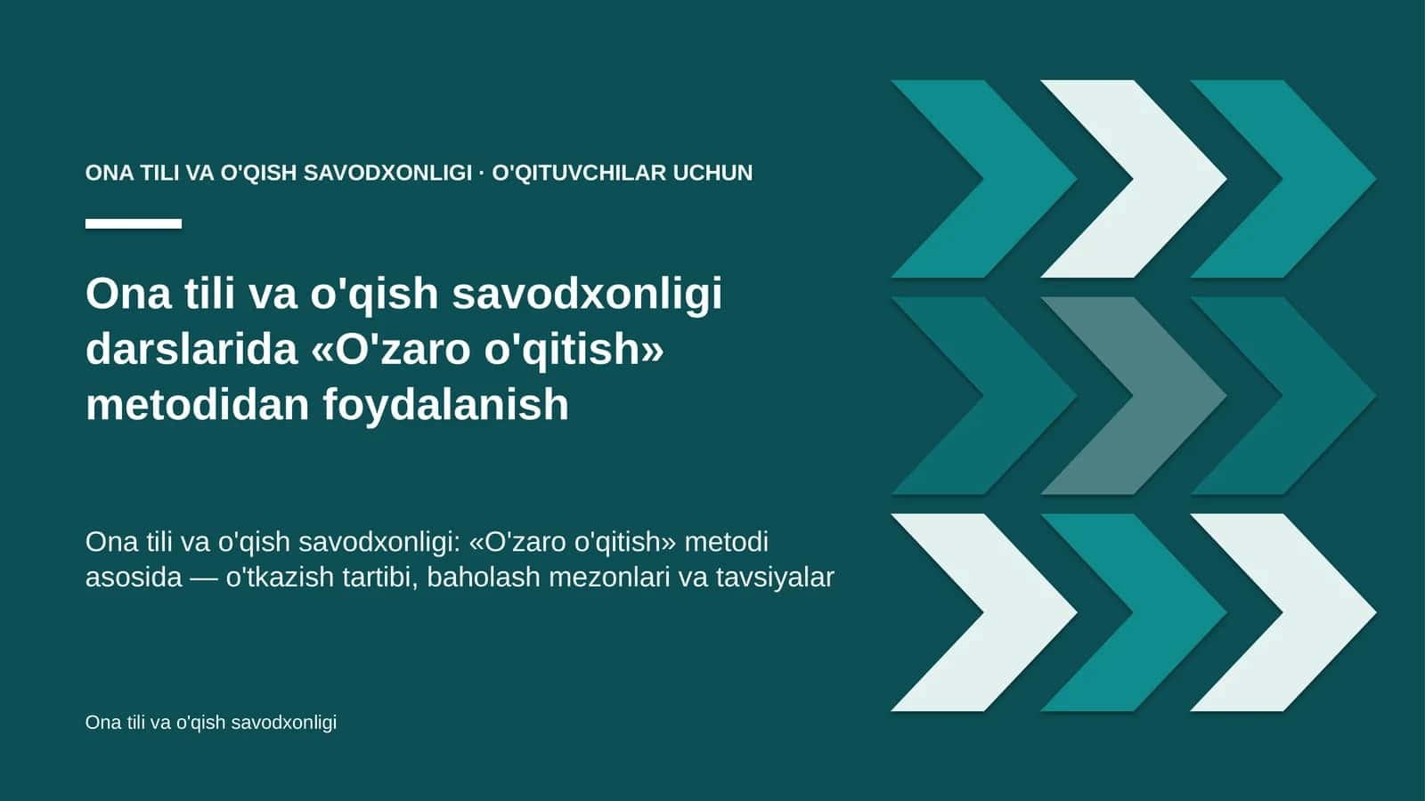 ona tili va o'qish savodxonligi darslarida o'zaro o'qitish metodidan foydalanish 7849