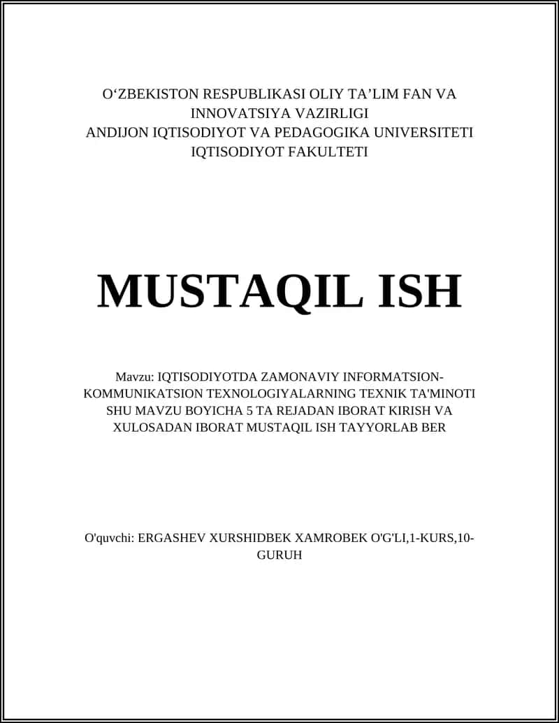 IQTISODIYOTDA ZAMONAVIY INFORMATSION-KOMMUNIKATSION TEXNOLOGIYALARNING TEXNIK TA'MINOTI